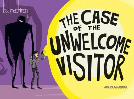Bad Machinery Vol. 6 by John Allison