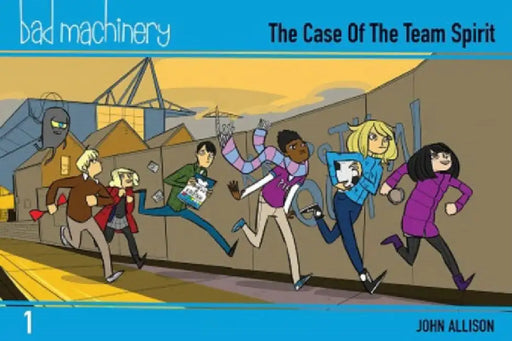 Bad Machinery Volume 1 - Pocket Edition: The Case of the Team Spirit by John Allison