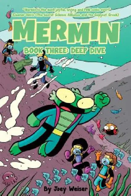 Mermin Vol. 3: Deep Dive by Joey Weiser