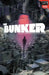 The Bunker Vol. 1 by Joshua Hale Fialkov