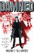 The Damned Vol. 2: Ill-Gotten by Cullen Bunn