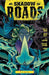Shadow Roads Vol. 1 by Brian Hurtt