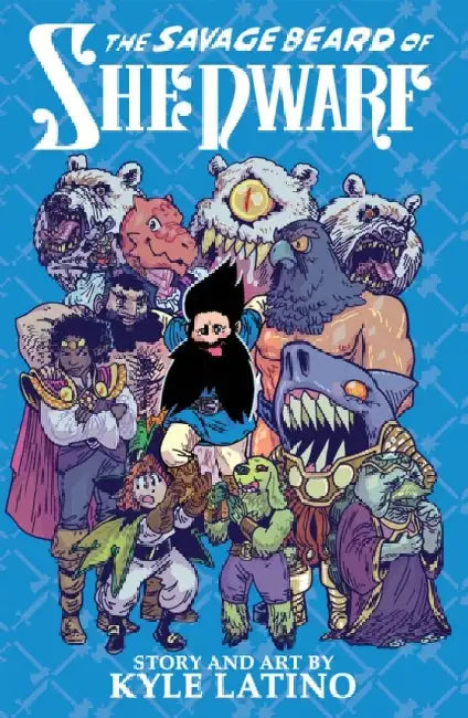 Savage Beard of She Dwarf by Kyle Latino