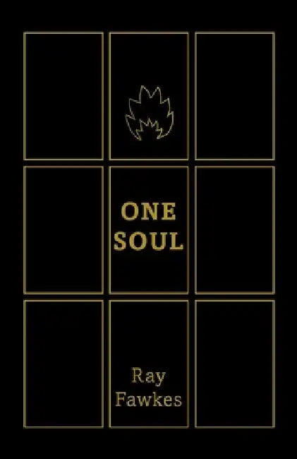 One Soul: Tenth Anniversary Edition by Ray Fawkes