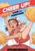 Cheer Up: Love and Pompoms by Crystal Frasier