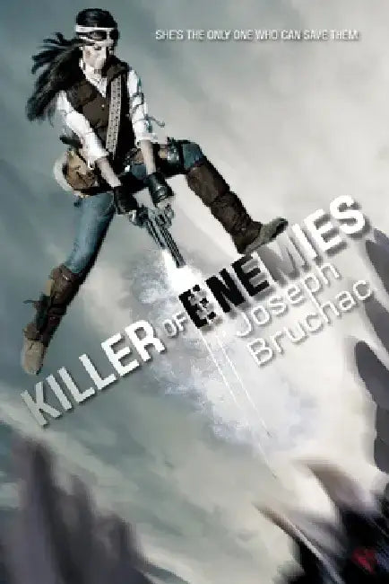 Killer of Enemies by Joseph Bruchac