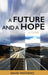 A Future and a Hope by David Mathews