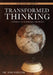 Transformed Thinking: A Defense of the Christian Worldview, King James Version by Tom Wheeler
