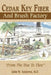 Cedar Key Fiber and Brush Factory: From the Tree to Thee by John Andrews