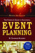 The Complete Guide to Successful Event Planning by Shannon Kilkenny