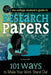 The College Student's Guide to Research Papers: 101 Ways to Make Your Work Stand Out by Atlantic Publishing Group