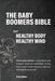 The Baby Boomers Bible: For Healthy Body Healthy Mind by Tracy Ayton