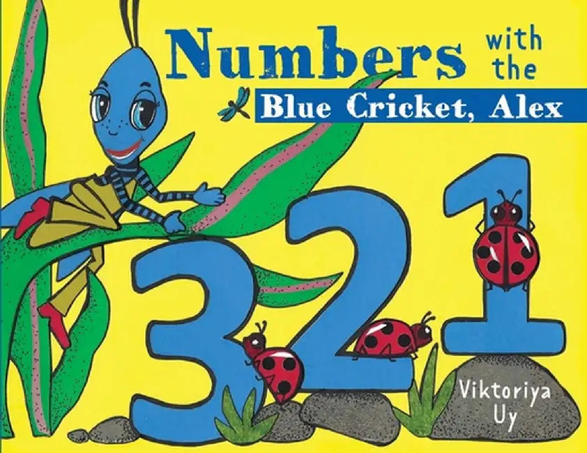 Numbers with the Blue Cricket Alex by Viktoriya Uy