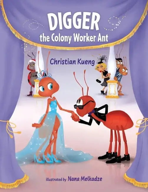 Digger the Colony Worker Ant by Christian Kueng