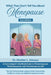 What They Don't Tell You About Menopause: A Gynecologist's Unofficial Guide to Premenopausal, Perimenopausal and Postmenopausal Life by Heather L. Johnson