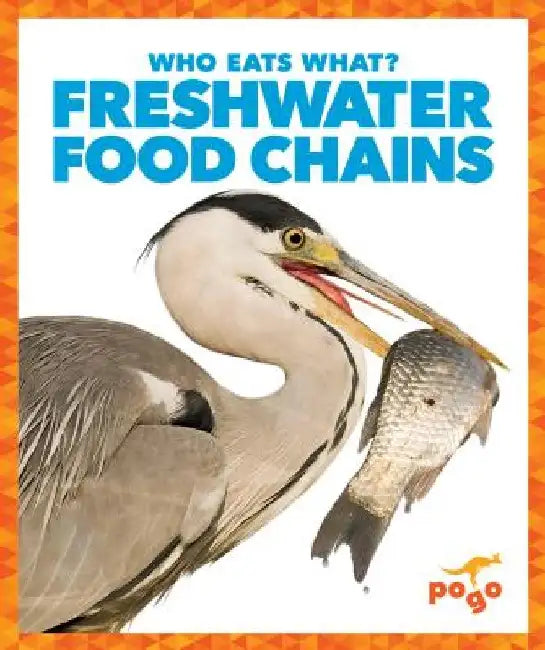 Freshwater Food Chains by Rebecca Pettiford