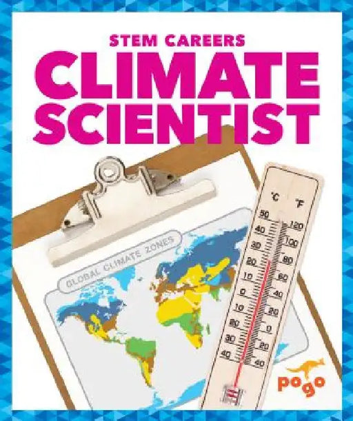 Climate Scientist by R. J. Bailey