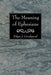 The Meaning of Ephesians by Edgar J. Goodspeed