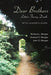 Dear Brothers: Letters Facing Death by Richard L. Morgan