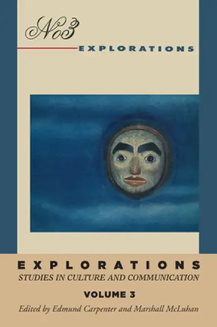 Explorations 3 by E. S. Carpenter