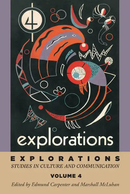 Explorations 4 by E. S. Carpenter