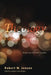 Theology as Revisionary Metaphysics: Essays on God and Creation by Robert W. Jenson