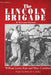 The Lincoln Brigade: A Picture History by William Loren Katz
