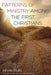 Patterns of Ministry Among the First Christians by Kevin Giles