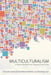 Multiculturalism: A Shalom Motif for the Christian Community by Chinaka Samuel Domnwachukwu