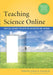 Teaching Science Online: Practical Guidance for Effective Instruction and Lab Work by Dietmar Kennepohl