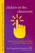 Clickers in the Classroom: Using Classroom Response Systems to Increase Student Learning by David S. Goldstein