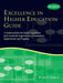 Excellence in Higher Education Guide: A Framework for the Design, Assessment, and Continuing Improvement of Institutions, Departments, and Programs by Brent D. Ruben