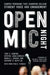 Open MIC Night: Campus Programs That Champion College Student Voice and Engagement by Toby S. Jenkins