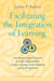Facilitating the Integration of Learning: Five Research-Based Practices to Help College Students Connect Learning Across Disciplines and Lived Experie by James P. Barber