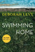 Swimming Home by Deborah Levy