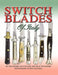 Switchblades of Italy by Tim Zinser