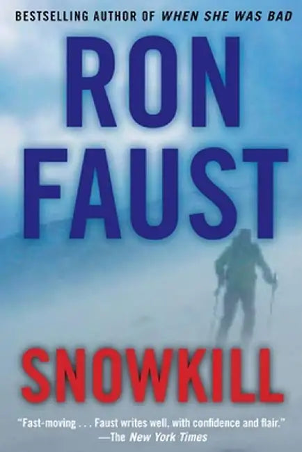 Snowkill by Ron Faust