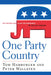 One Party Country: The Republican Plan for Dominance in the 21st Century by Tom Hamburger