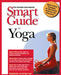Smart Guide to Yoga by Stephanie Levin-Gervasi