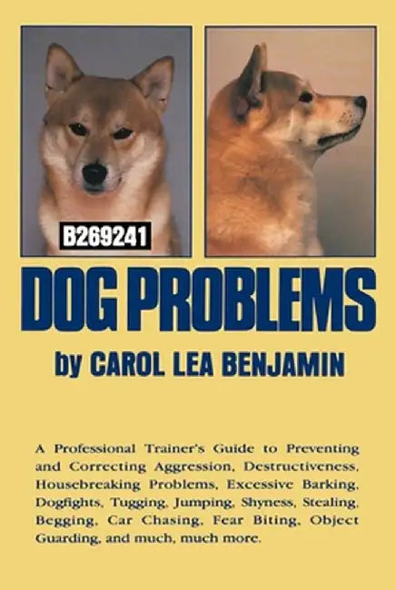 Dog Problems by Carol Lea Benjamin