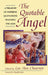 The Quotable Angel: A Treasury of Inspiring Quotations Spanning the Ages by Lee Ann Chearney