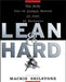 Lean and Hard: The Body Youve Always Wanted in Just 24 Workouts by MacKie Shilstone
