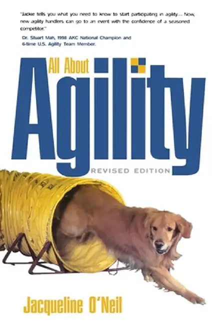 All about Agility by Jacqueline O'Neil