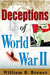 Deceptions of World War II by William B. Breuer