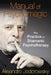 Manual of Psychomagic: The Practice of Shamanic Psychotherapy by Alejandro Jodorowsky