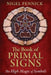 The Book of Primal Signs: The High Magic of Symbols by Nigel Pennick