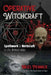 Operative Witchcraft: Spellwork and Herbcraft in the British Isles by Nigel Pennick