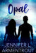 Opal: A Lux Novel by Jennifer L. Armentrout