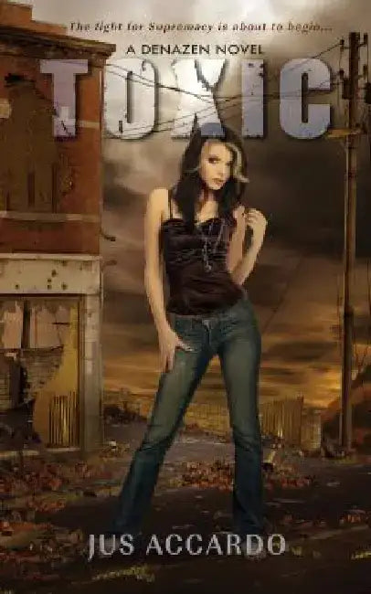 Toxic by Jus Accardo