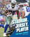 Stadium, Jersey, Player: Football Nouns by Mark Weakland